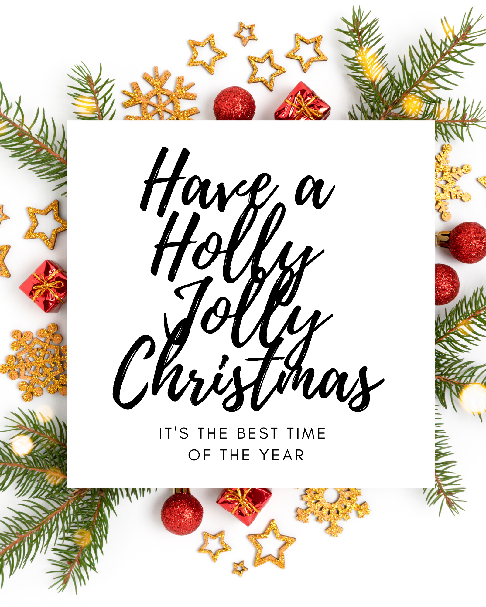 Have a Holly Jolly Christmas Printable