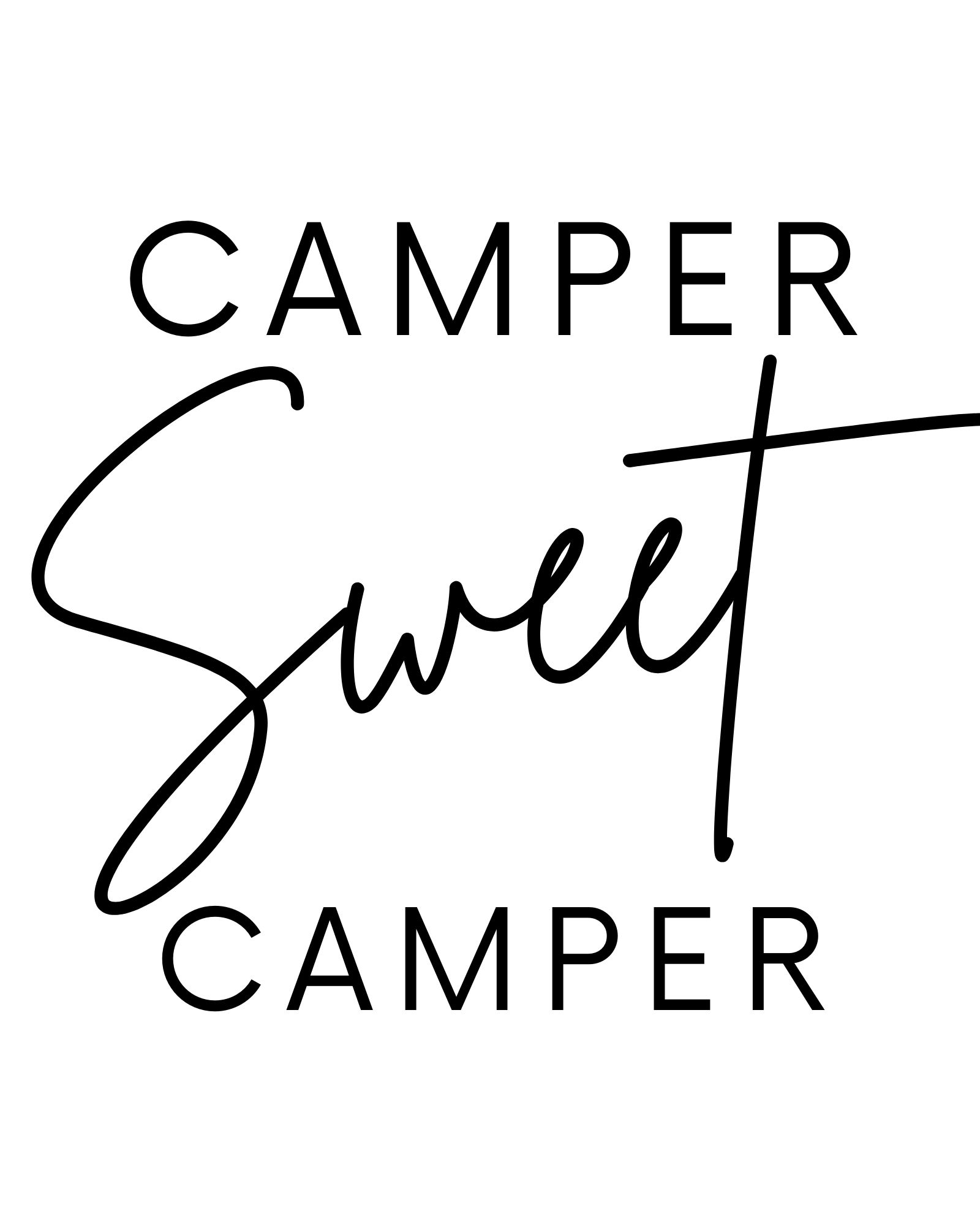 Camper sweet camper printable